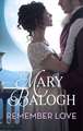 Balogh, M: Remember Love