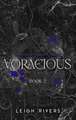 Voracious