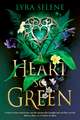 A Heart So Green