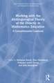 Working with the Anthropological Theory of the Didactic in Mathematics Education: A Comprehensive Casebook