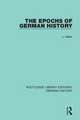 The Epochs of German History