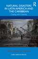 Natural Disasters in Latin America and the Caribbean: Coping with Calamity