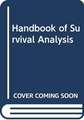 Handbook of Survival Analysis