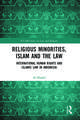 Religious Minorities, Islam and the Law: International Human Rights and Islamic Law in Indonesia