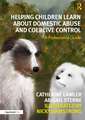 Helping Children Learn About Domestic Abuse and Coercive Control: A Professional Guide