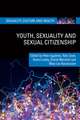 Youth, Sexuality and Sexual Citizenship