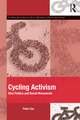 Cycling Activism: Bike Politics and Social Movements