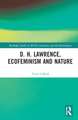 D. H. Lawrence, Ecofeminism and Nature