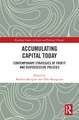 Accumulating Capital Today: Contemporary Strategies of Profit and Dispossessive Policies