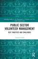 Public Sector Volunteer Management: Best Practices and Challenges