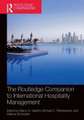 The Routledge Companion to International Hospitality Management