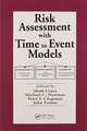 Risk Assessment with Time to Event Models