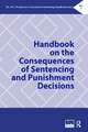 Handbook on the Consequences of Sentencing and Punishment Decisions