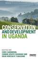 Conservation and Development in Uganda