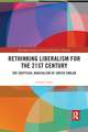 Rethinking Liberalism for the 21st Century: The Skeptical Radicalism of Judith Shklar