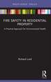 Fire Safety in Residential Property: A Practical Approach for Environmental Health