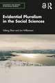 Evidential Pluralism in the Social Sciences