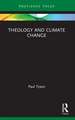 Theology and Climate Change