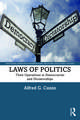 Laws of Politics: Their Operations in Democracies and Dictatorships