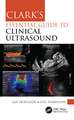 Clark's Essential Guide to Clinical Ultrasound