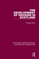 The Development of Housing in Scotland