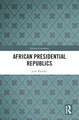 African Presidential Republics