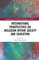 International Perspectives on Inclusion within Society and Education