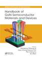 Handbook of GaN Semiconductor Materials and Devices