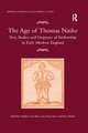 The Age of Thomas Nashe: Text, Bodies and Trespasses of Authorship in Early Modern England