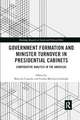 Government Formation and Minister Turnover in Presidential Cabinets: Comparative Analysis in the Americas