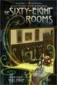 The Sixty-Eight Rooms