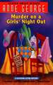 Murder on a Girls' Night Out: A Southern Sisters Mystery