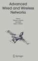 Advanced Wired and Wireless Networks