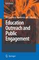 Education Outreach and Public Engagement