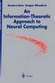 An Information-Theoretic Approach to Neural Computing