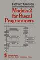 Modula-2 for Pascal Programmers