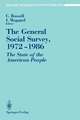 The General Social Survey, 1972–1986: The State of the American People