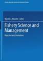 Fishery Science and Management: Objectives and Limitations