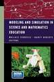 Modeling and Simulation in Science and Mathematics Education