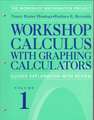 Workshop Calculus with Graphing Calculators: Guided Exploration with Review