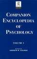 Companion Encyclopedia of Psychology: 2-volume set