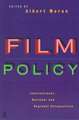 Film Policy: International, National and Regional Perspectives