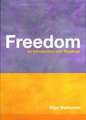 Freedom: An Introduction with Readings