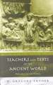 Teachers and Texts in the Ancient World: Philosophers, Jews and Christians