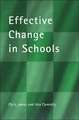 Effective Change in Schools