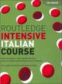 Routledge Intensive Italian Course