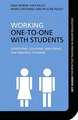 Working One-to-One with Students: Supervising, Coaching, Mentoring, and Personal Tutoring