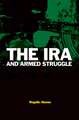 The IRA and Armed Struggle