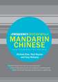 A Frequency Dictionary of Mandarin Chinese: Core Vocabulary for Learners