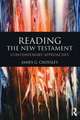 Reading the New Testament: Contemporary Approaches